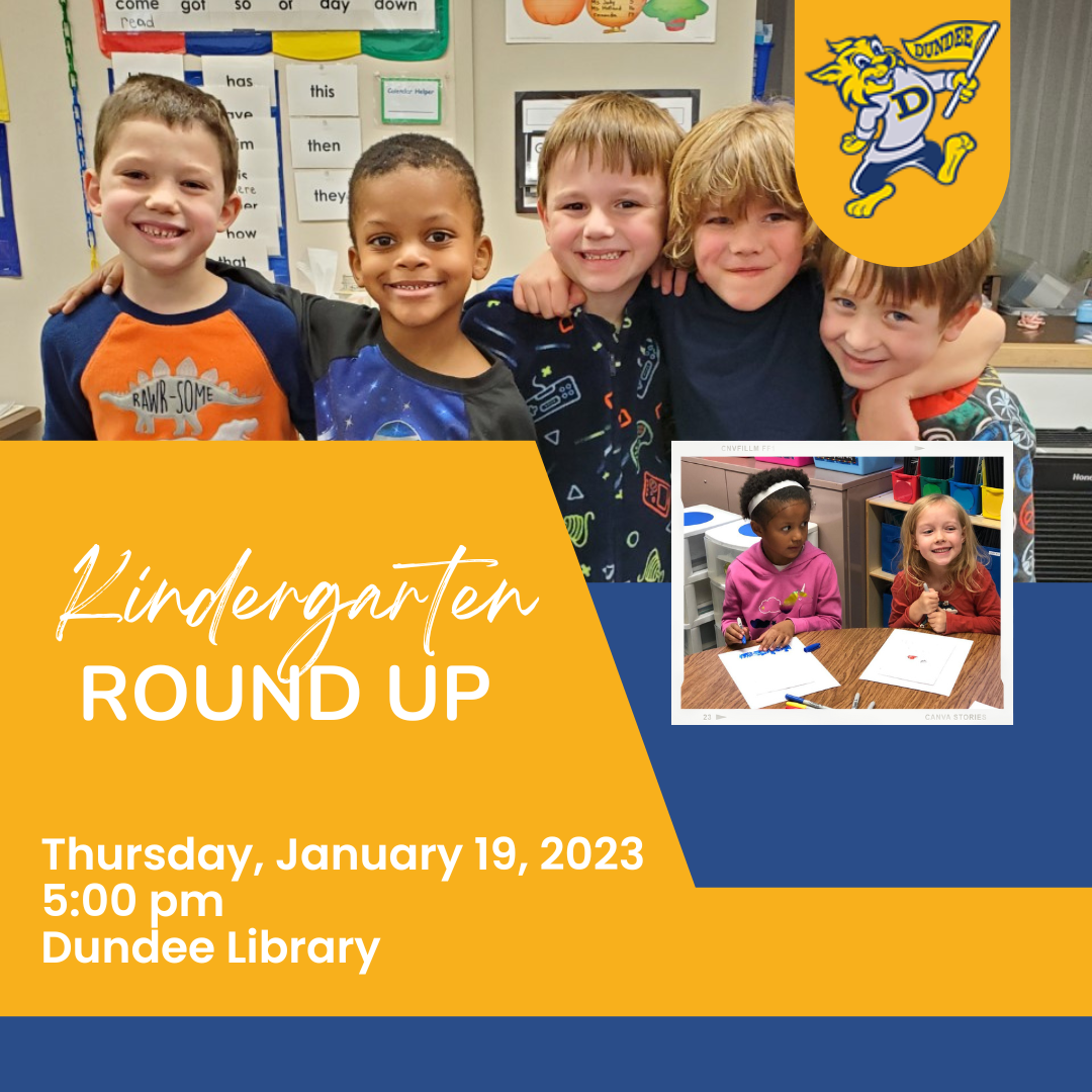  Kindergarten Roundup is on January 19 at 5 pm